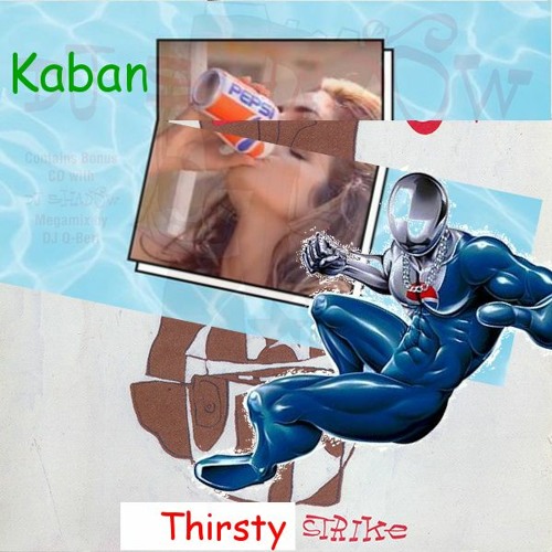 Kaban - Thirsty Strike