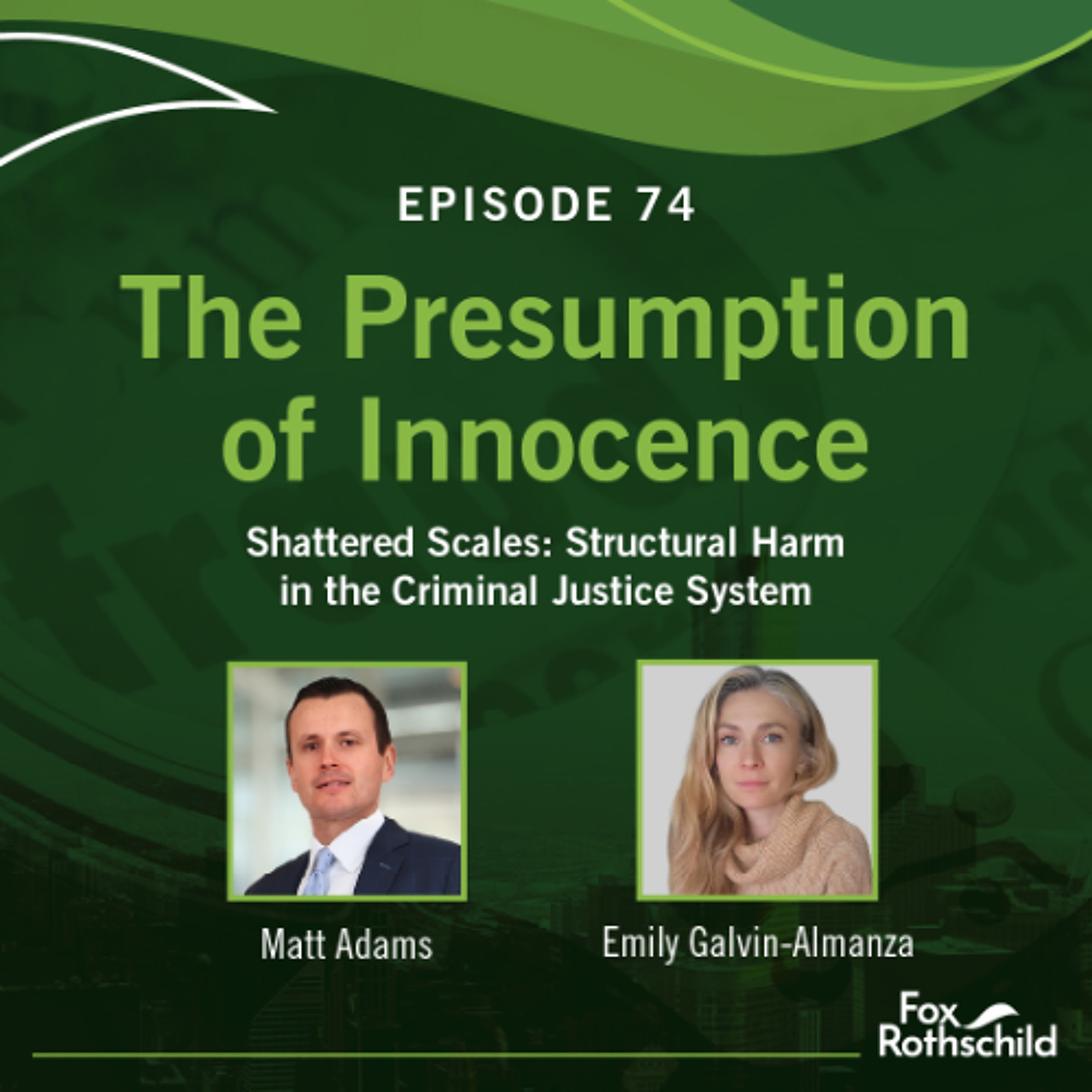 The Presumption of Innocence - Episode 74