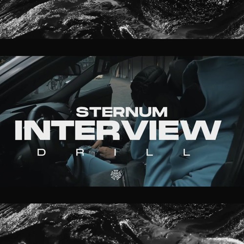 Interview Drill (prod. STERNUM胸骨)