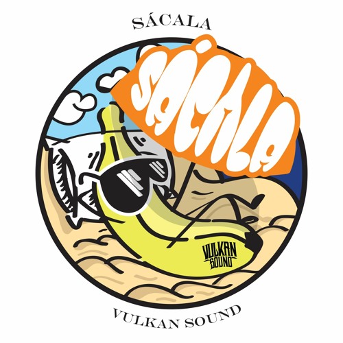 VulKan Sound - SACALA