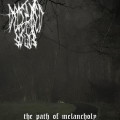 the path of melancholy