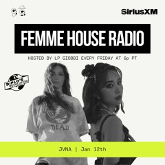 LP Giobbi presents Femme House Radio: Episode 135 - JVNA