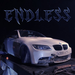 ENDLESS w/ bakardi