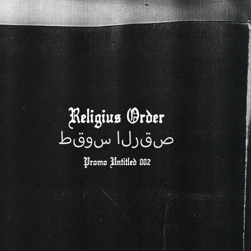 Religius Order - Untitled Promo 002
