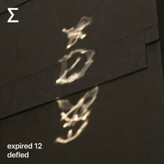 expired 12 – defled