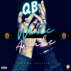QB-Wide Awake