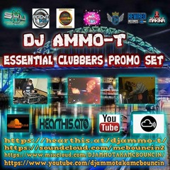DJ AMMO - T - ESSENTIAL CLUBBERS RADIO PROMO SET