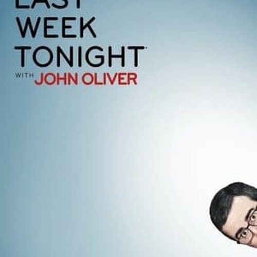 Last week tonight with best sale john oliver free streaming