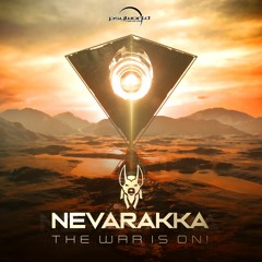 Nevarakka - The War is On