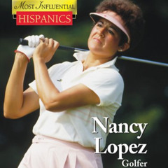 [Free] KINDLE 📍 Nancy Lopez: Golf Hall of Famer (The Twentieth Century's Most Influe