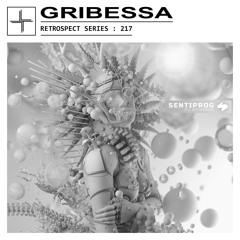 RETROSPECT 217: Gribessa
