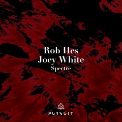 Rob Hes, Joey White - Spectre