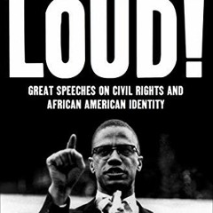 Get EBOOK EPUB KINDLE PDF Say It Loud!: Great Speeches on Civil Rights and African American Identity