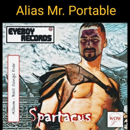 Alias Mr. Portable - Spartacus