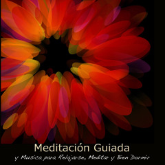 Meditaciones Guiadas para Relajarse y Dormir