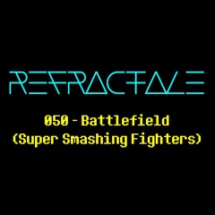 050 - Battlefield (Super Smashing Fighters)