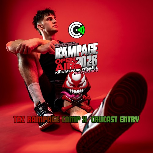 Stream TAZ // Entry For Rampage Open Air X Crucast DJ Comp 2026 by