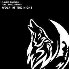 Wolf In The Night (feat. Tania Pinotti) (Extended Mix)
