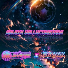 GALAXY HALLUCINATIONS - SHANSAN X JUNTACK #DIMENSI.mp3