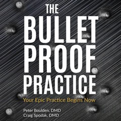 Audiobook The Bulletproof Practice: Your Epic Practice Begins Now unlimited