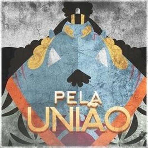 Pela União | Jinbe (One Piece) | Basara