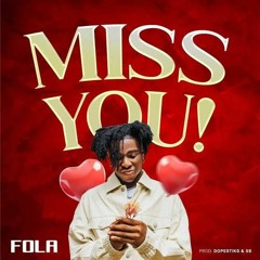 Fola - Miss You