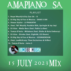 Amapiano Mix 15 July 2023 - DjMobe