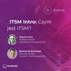 ITSM Intro: czym jest ITSM?