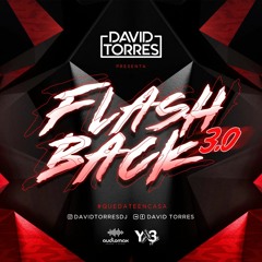 FLASHBACK 3.0 (MIXED DAVID TORRES 2020)