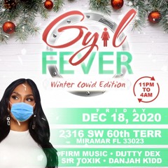 GYAL FEVER PROMO MIX (WINTER COVID EDITION)