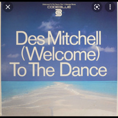 DES MITCHELL- welcome to the dance
