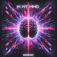 In My Mind [FREE DL]
