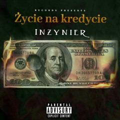 Inżynier - Życie na kredycie