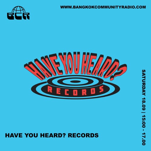 Have You Heard Records- 18th September 2021