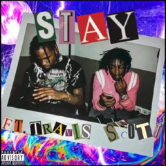 Lil Uzi Vert - Stay (feat. Travis Scott) [Remix]