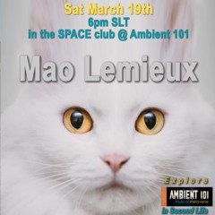 Mao Lemieux Live At Ambient 101 03 - 19 - 22