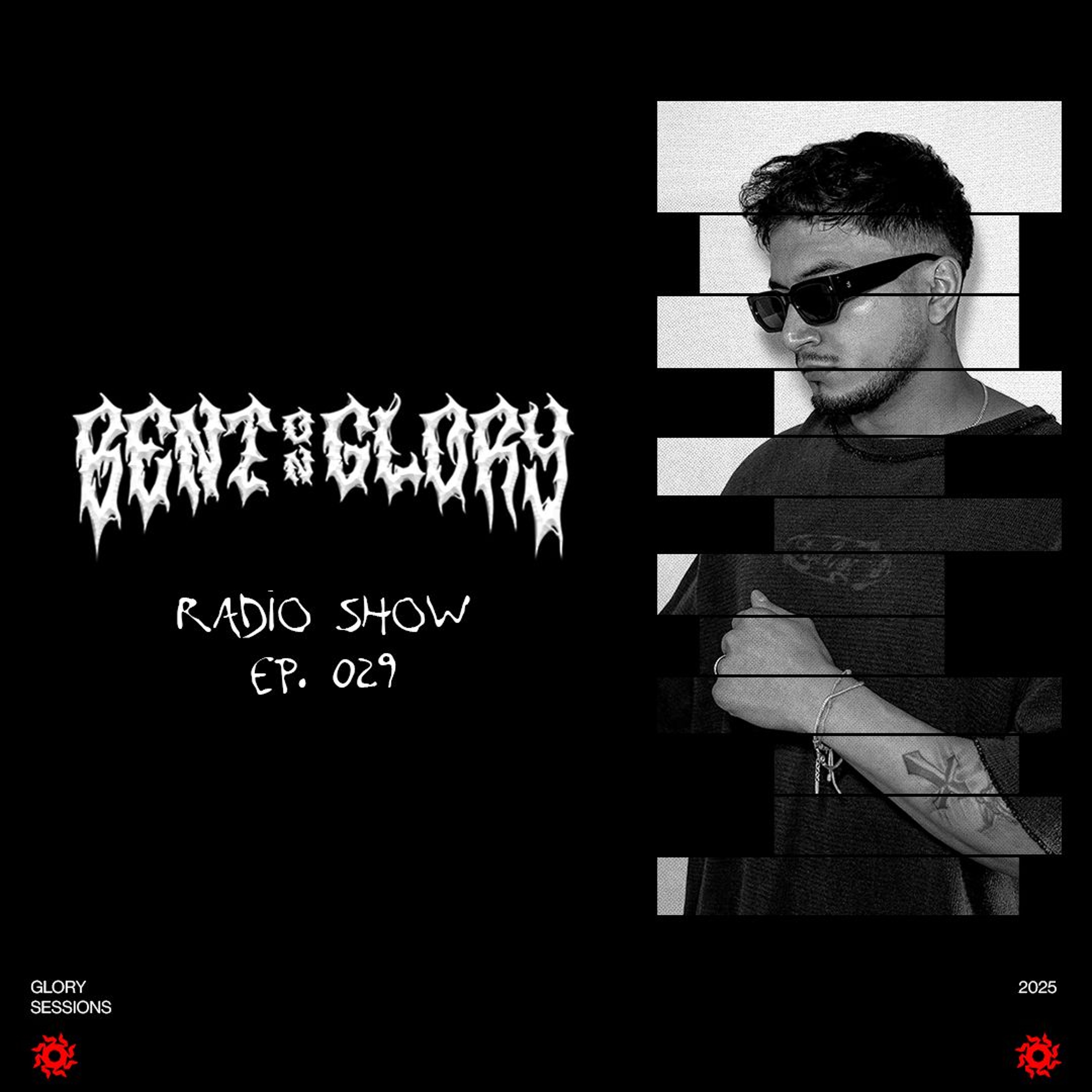 BENT ON GLORY RADIO EP. 029 episode artwork