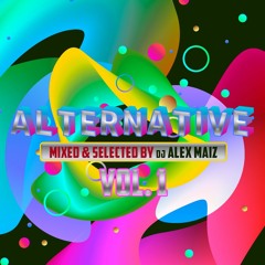Dj Alex Maiz Alternative Set Vol 1
