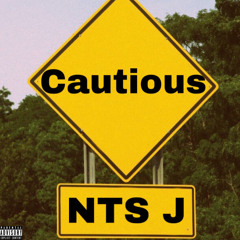 Cautious