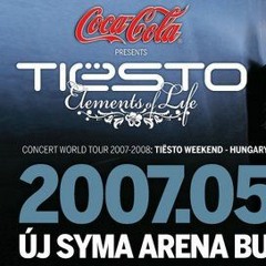 Tiesto Elements of life Syma Budapest 2007.05.26.