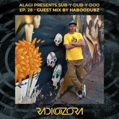 HABOODUBZ Guest Mix | Sub-Y-Dub-Y-Doo Ep. 28 | 05/12/2021