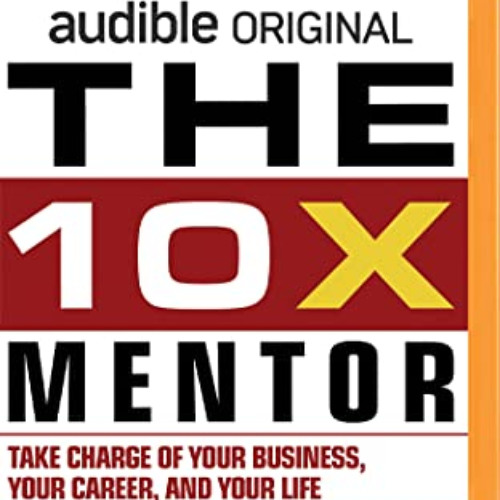 download PDF 📖 The 10X Mentor by  Grant Cardone &  Grant Cardone PDF EBOOK EPUB KIND