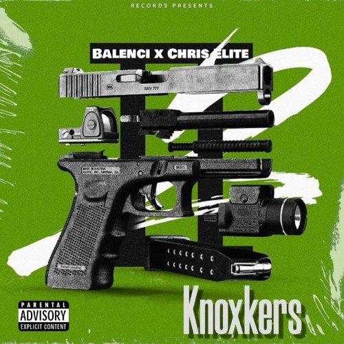 Balenci x Chris Elite - Knockers