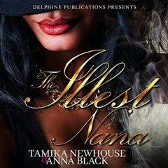 View PDF The Illest Na Na: Complete Season One by  Tamika Newhouse,Anna Black,Xenia Willacey,Delphin