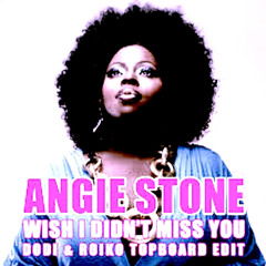 PH Feat. Angie Stone - Wish I Didn't Miss You (PH ReEdit Remix)