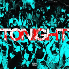 TONIGHT