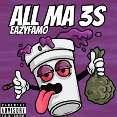 DmO EazyFamo - A L L  M A  3s