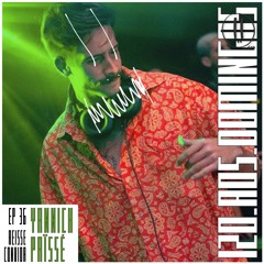 EP 36 - 120 Aos Domingos - REISSE Convida Yannick Païssé