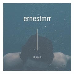 ernestmrr - Я Влюблен В Тебя