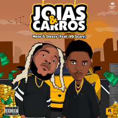 Joías e Carros (feat VD Scary)
